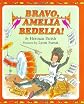 Bravo, Amelia Bedelia! (I Can Read Amelia Bedelia - Level 2)