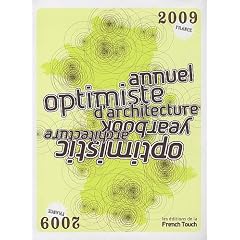 Annuel optimiste d'architecture : Edition bilingue fran�ais-anglais