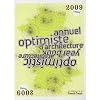 Annuel optimiste d'architecture : Edition bilingue fran�ais-anglais