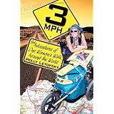 3mph The Adventures of One Woman's Walk Around the World