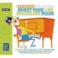 Honky Tonk & Sparkling Piano - The Essential Collection