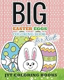 BIG Easter Eggs: Coloring Book for Kids (Easter Coloring Books) (Volume 1)