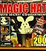 Incredible Magic Hat with Secret Compartment 200 Tricks.