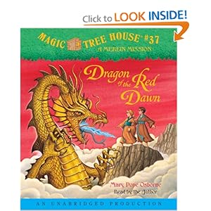 Magic Tree House 37: Dragon of the Red Dawn [Audiobook, Unabridged] [Audio CD]