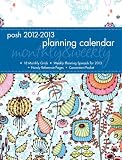 Posh: Sea Floral 2013 Monthly/Weekly Planner Calendar