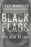 Black Flags: The Rise of ISIS