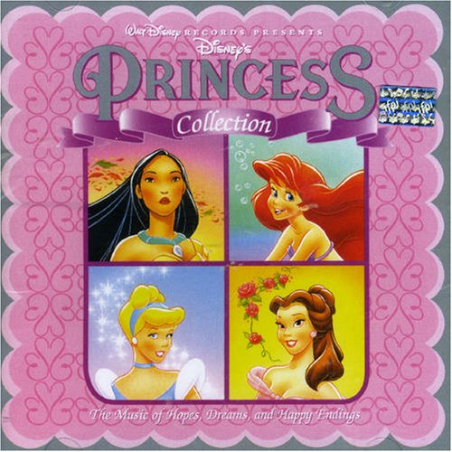 CD-Charts  Music : Disney's Princess Collection: The Music of Hopes, Dreams and Happy Endings