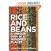 Rice and Beans: A Unique Dish in a Hundred Places