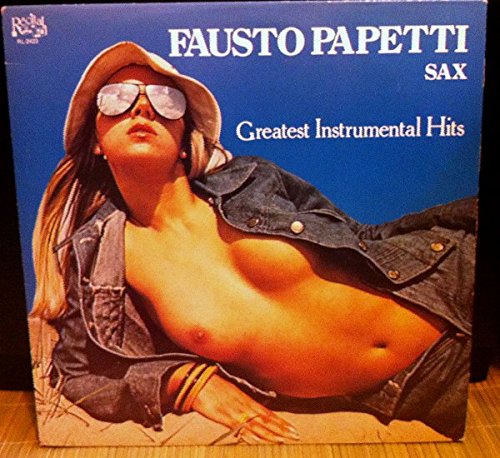 Fausto Papetti - Greatest Instrumental Hits - Zortam Music
