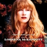 Journey So Far the Best of Loreena Mckennitt