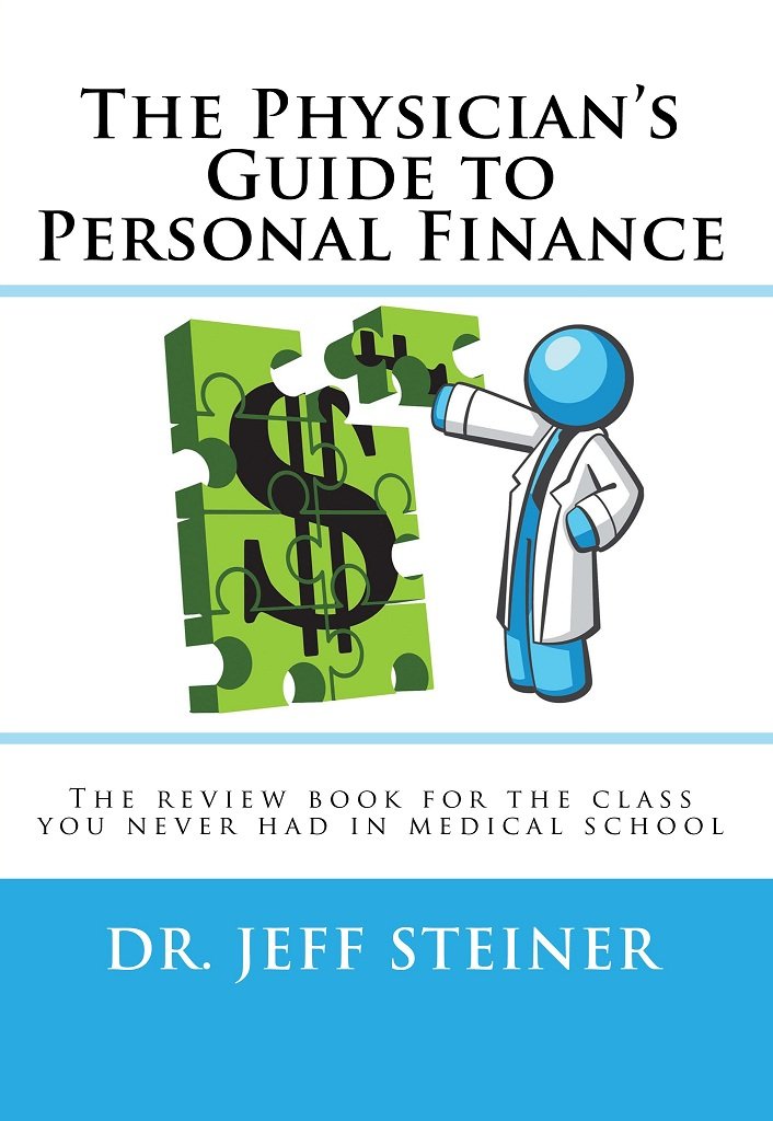 Amazon.com: The Physician's Guide to Personal Finance: The review ... Amazon.com: The Physician's Guide to Personal Finance: The review ...