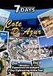 7 Days  COTE D'AZUR
