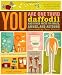 You Are One-Third Daffodil: And Other Facts to Amaze, Amuse, and Astound