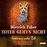 H&ouml;rbuch Toter geht's nicht: Bröhmanns erster Fall
