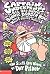 Captain Underpants and the Big, Bad Battle of the Bionic Booger Boy, Part 1: The Night of the Nasty Nostril Nuggets
