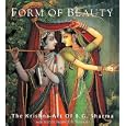 Form of Beauty: The Krishna Art of B. G. Sharma (Art of Devotion)
