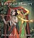 Form of Beauty: The Krishna Art of B. G. Sharma (Art of Devotion)