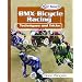 BMX Bicycle Racing Techniques and Tricks (Rad Sports Techniques and Tricks)