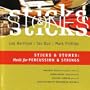 Sticks & Stones