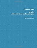 Optics Abbreviations and Acronyms - Revised - June, 2009