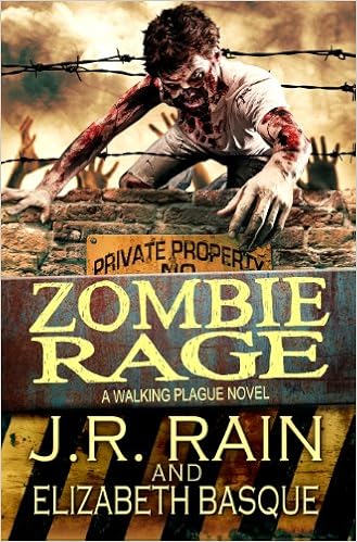 Walking Plague Trilogy, Book 2 - J.R. Rain, Elizabeth Basque