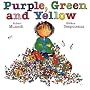 Purple, Green and Yellow by Robert Munsch