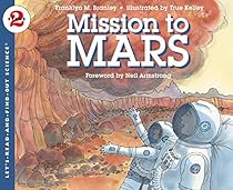 Mission to Mars (Let's-Read-and-Find-Out Science 2)