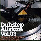 Revue Various Artists  / Dubstep Allstars, Vol. 3