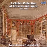 A Choice Collection of Lessons and Ayres /Pinnock (harpsichord)