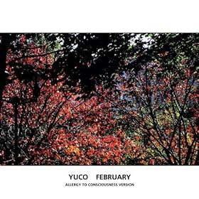 February (Allergy To Consciousness Version)