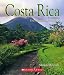 Costa Rica (Enchantment of the World. Second Series)