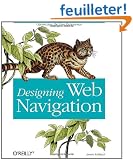 Designing Web Navigation: Optimizing the User Experience