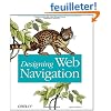 Designing Web Navigation: Optimizing the User Experience