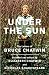  : Under the Sun: The Letters of Bruce Chatwin