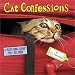 Cat Confessions: A "Kitty Come Clean" Tell-All Book Cat Confessions: A "Kitty Come Clean" Tell-All Book