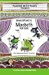 Shakespeare's Macbeth for Kids: 3 Short Melodramatic Plays for 3 Group Sizes