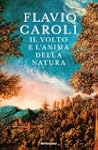 Il volto e l'anima della natura (Saggi)