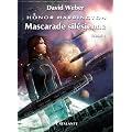 Honor Harrington : Mascarade sil�sienne, tome 1