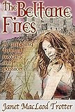 The Beltane fires