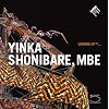 Looking UpTM . . . Yinka Shonibare, MBE (Looking Up (5 Continents))