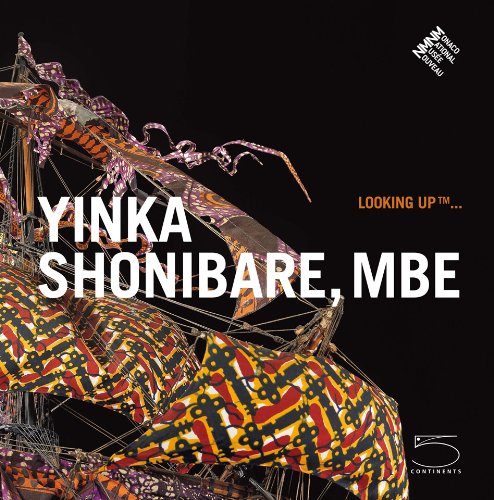 Looking UpTM . . . Yinka Shonibare, MBE (Looking Up (5 Continents))