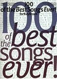 100 of the Best Songs Ever!: For Keyboard