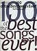 100 of the Best Songs Ever!: For Keyboard