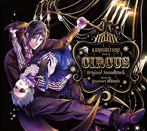 黒執事 Book of Circus Original Soundtrack TVサントラ Yasunori Mitsuda 宮野幸子 荻原和音