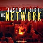 The Network: A Novel | [Jason Elliot]