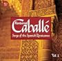 Songs of the Spanish Renaissance, Vol. 1