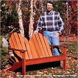Adirondack Loveseat, New Yankee Workshop DVD