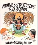 Draw me 387 baked beans in 10 seconds - and other puzzles