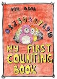 My First Counting Book: Very Beautiful Illustrations by Rising Star Artist From Ukraine