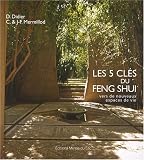 Revue Editions Mercia du Lac  / Les 5 clés du Feng Shui : Vers de nouveaux espaces de vie